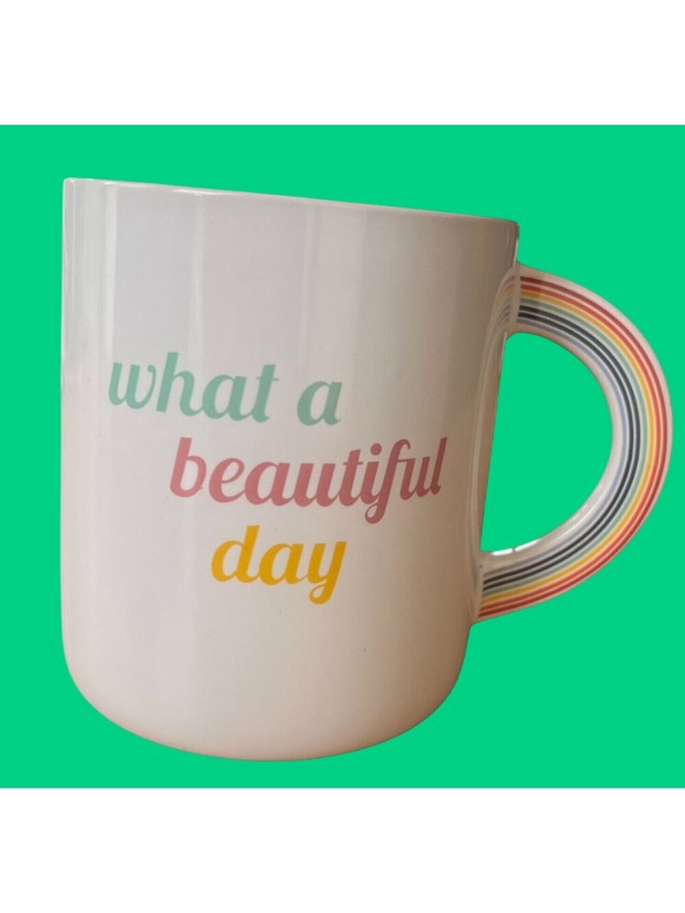 Thyme & Table What A Beautiful Day Ceramic Mug Rainbow Handle Microwave 14oz